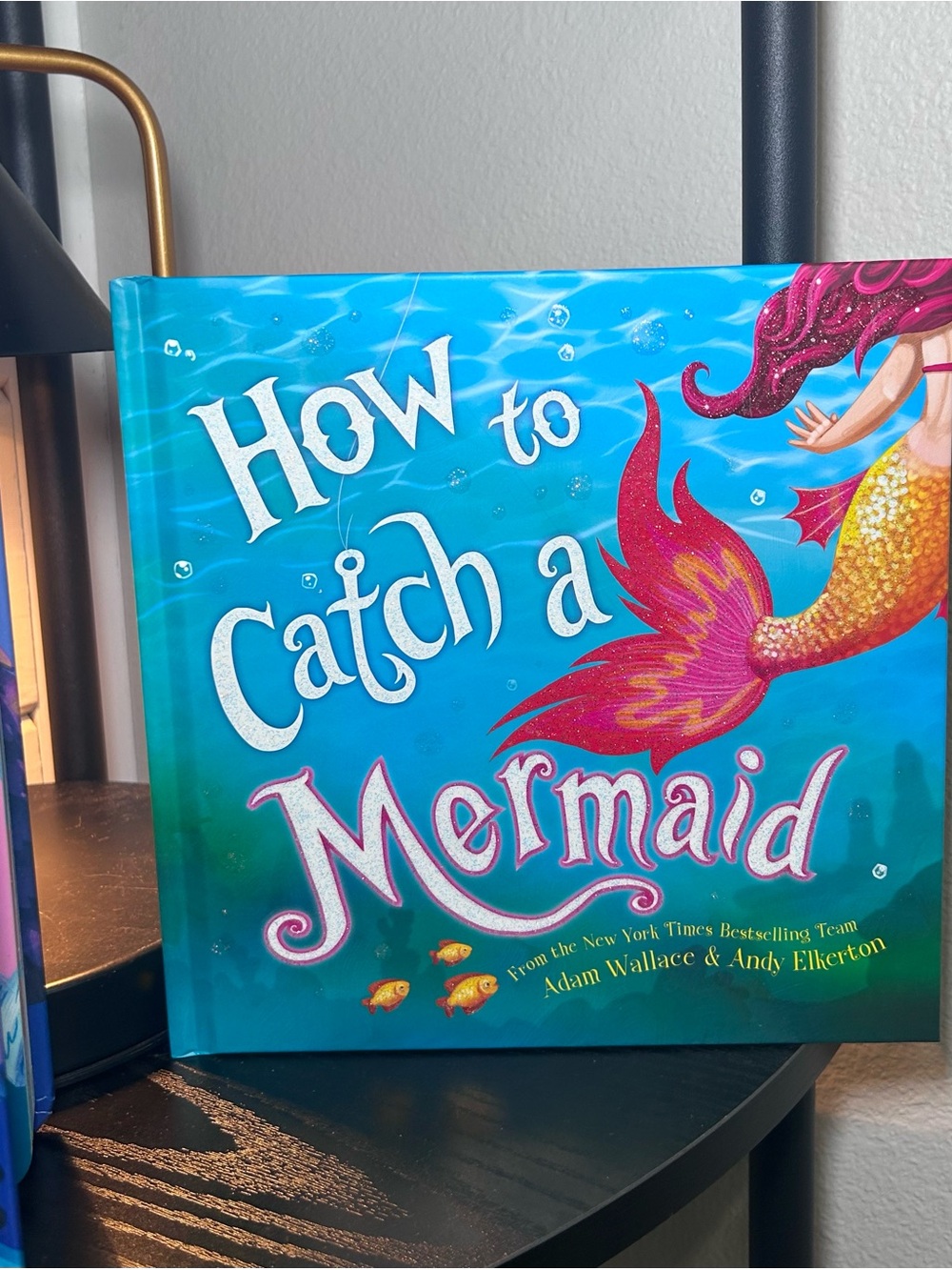 How to Catch a Mermaid - Children's Book (Pink/Gold Tail)